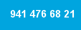 941 476 68 21 941 476 68 21
